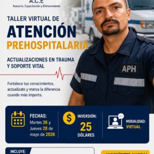 Taller Virtual de Atención Prehospitalaria – Actualizaciones en Trauma y Soporte Vital
